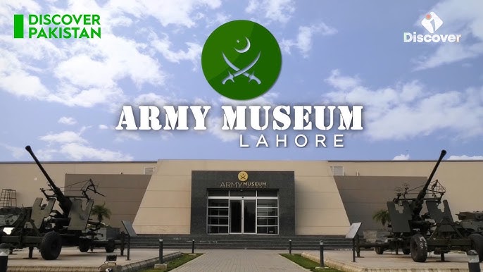 Army Museum Lahore